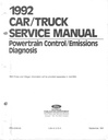 1992 Ford Car/Truck Powertrain Control/Emissions Diagnosis Shop Service Manual