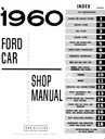 1960 Ford Fairlane, Galaxie,  Sunliner, Station Wagon Factory OEM Shop Repair Maintenance Service Manual