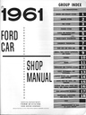 1961 Ford Fairlane, Galaxie,  Sunliner, Starliner, Ranch Wagon Factory OEM Shop Repair Maintenance Service Manual