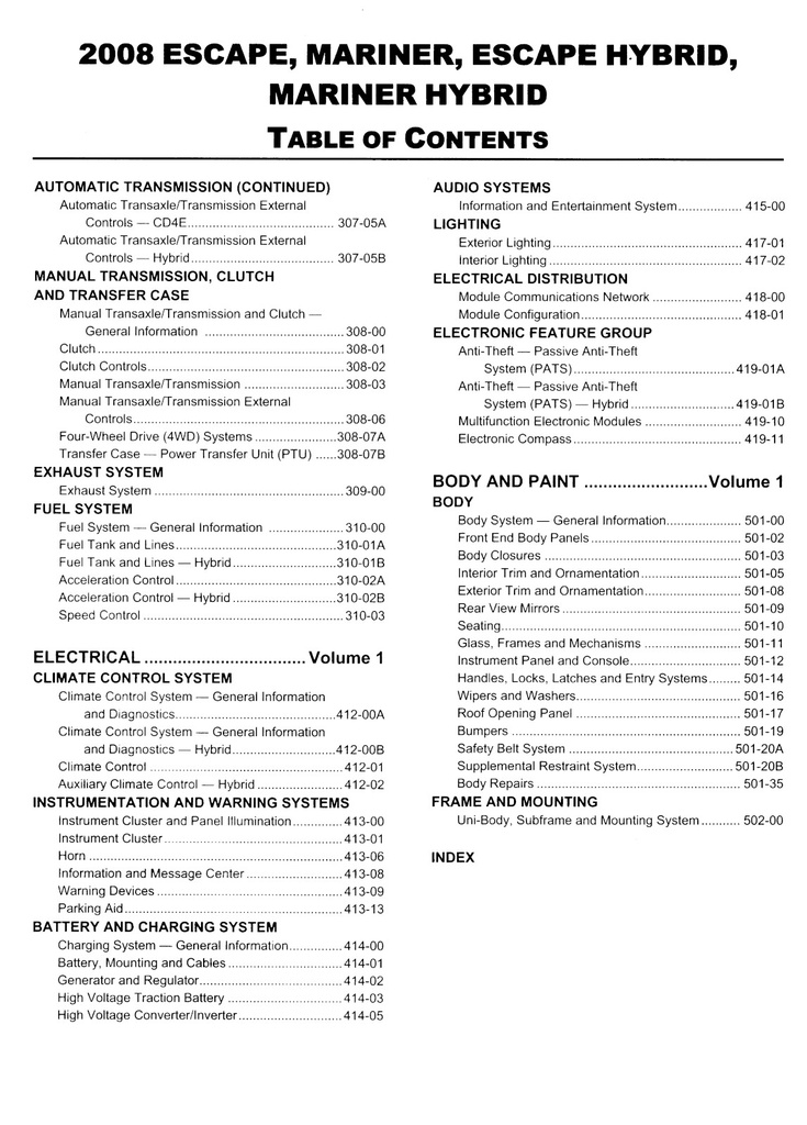 2008 Ford Escape and Mercury Mariner OEM Factory Shop Repair Service Workshop Manual Complete 2 Vol. Set