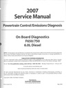 2007 Ford F650/F750 6.0L Diesel Powertrain Control/Emissions Diagnosis Original OEM Factory Service Manual
