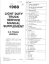 1988 Chevrolet C/K Light Duty Pickup Truck Original OEM Shop Maintenance Repair Service Manual Supplement