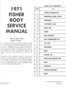 1971 Fisher Body Service Manual for all Acadian, Chevrolet, Cadillac, Buick, Oldsmobile, and Pontiac Car Models