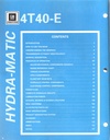 1995-2005 GM Hydra-Matic 4T40-E Automatic Transaxle Technician's Guide