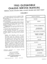 1985 Oldsmobile Firenza Calais Supreme Cutlass Ciera Cutlass Cruiser Ninety-Eight OEM Shop Service Repair Chassis Manual 2 Vol Set