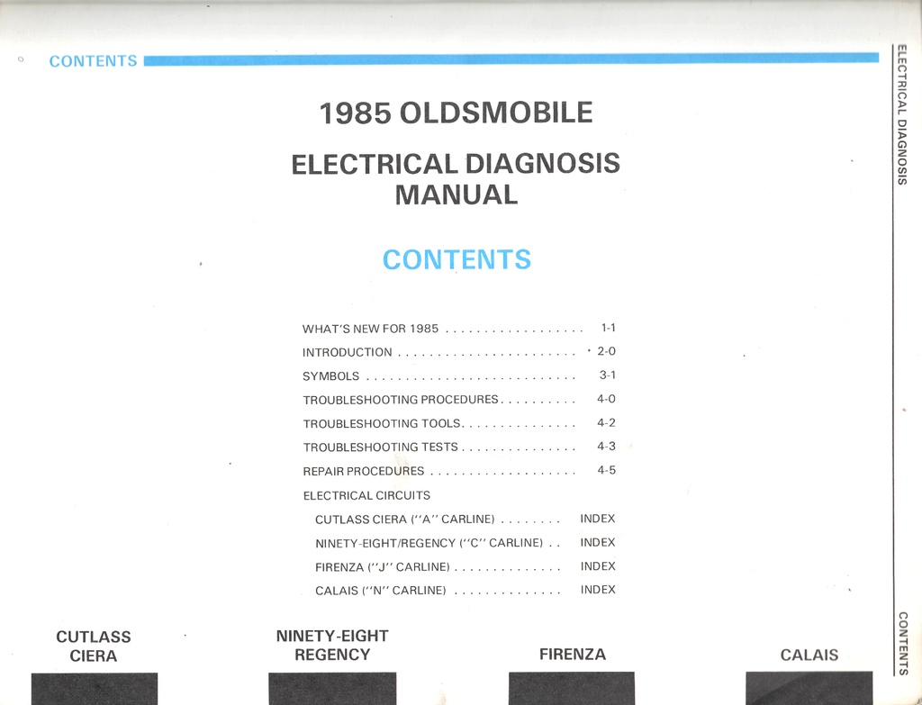 1985 Oldsmobile Electrical Troubleshooting/Wiring Diagrams Manual— Calais, Cutlass Ciera, Firenza, Ninety-Eight Regency