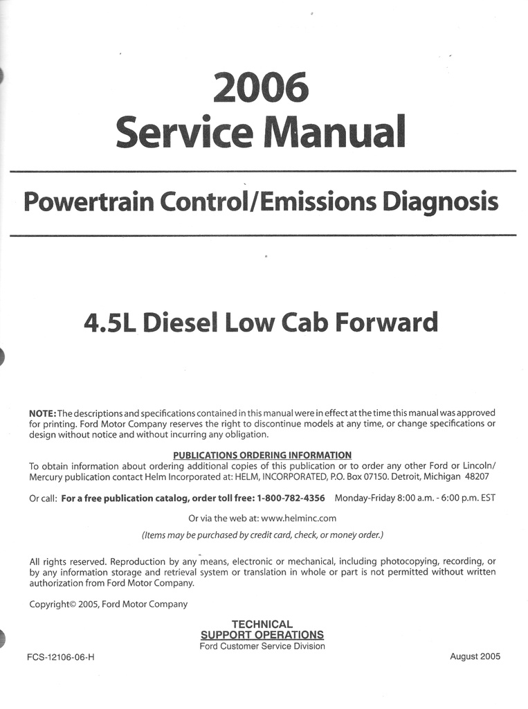 2006 Ford 4.5L Diesel Low Cab Forward Powertrain Control/Emission Diagnosis Shop Service Repair Manual