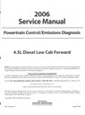 2006 Ford 4.5L Diesel Low Cab Forward Powertrain Control/Emission Diagnosis Shop Service Repair Manual