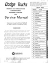1972 Dodge Light/Medium/Heavy Truck Pickup, Forward Control & 4X4 Shop Maintenance Repair Service Manual