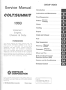 1993 Dodge/Plymouth/Eagle Colt/Vista Factory Shop Repair Service & Electrical Manual 2 Vol. Set