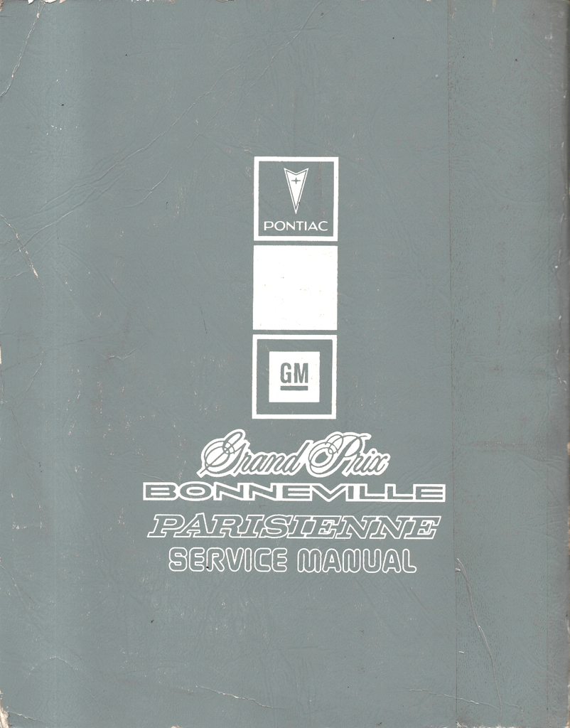 1986 Pontiac Bonneville, Grand Prix, Parisienne Factory Shop Repair Service Manual