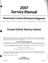 2007 Ford Escape Hybrid, Mercury Mariner Hybrid Factory Powertrain Control/Emissions Diagnosis Service Manual