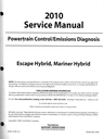 2010 Ford Escape Hybrid, Mercury Mariner Hybrid Factory Powertrain Control/Emissions Diagnosis Service Manual
