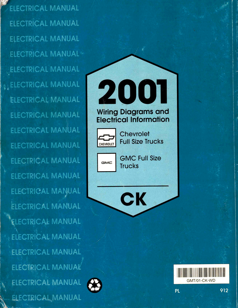 2001 Chevrolet C/K Silverado, Tahoe, Suburban and GMC Sierra, Yukon, Denali Factory Wiring Diagrams Manual