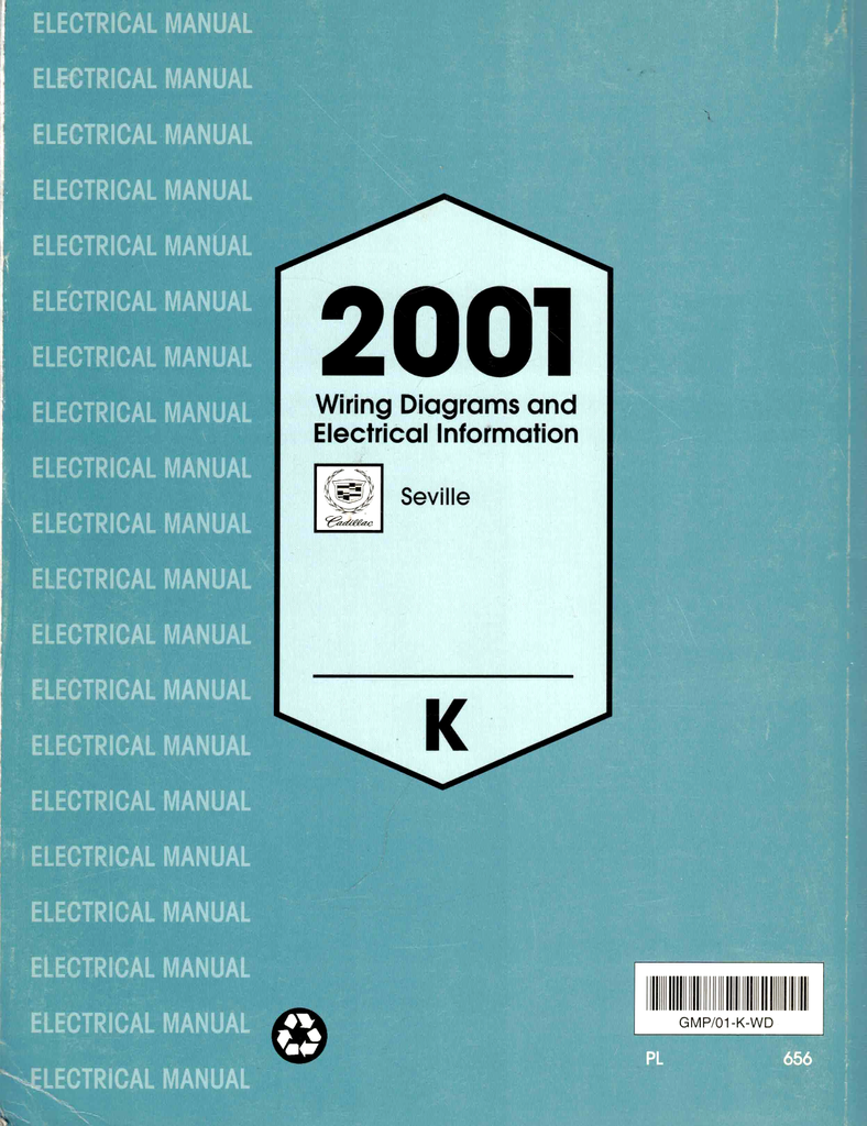2001 Cadillac Seville (K Platform) Factory Wiring Diagrams Manual