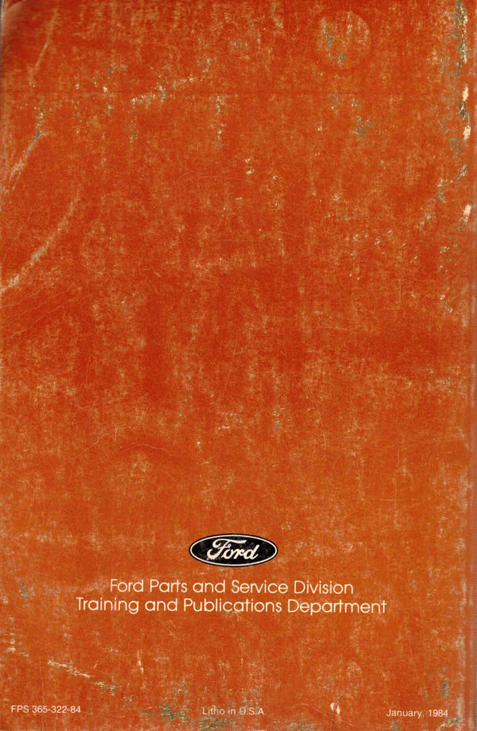 1984 Ford Light Truck Factory Specifications Book--F-150 to F-350 Pickup, Ranger, Bronco, Bronco II, Econoline Van