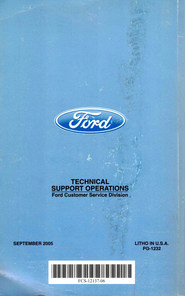 2006 Ford Light Duty Truck Factory Specification Book--F-150/Mark LT to FSD-550 Pickup, F-650/F-750, Ranger, Aviator, E-Series, Escape/Escape Hybrid/Mariner/Mariner Hybrid, Excursion, Expedition/Navigator, Explorer/Mountaineer, Freestar/Monterey, Low Cab Forward, F53 Motorhome
