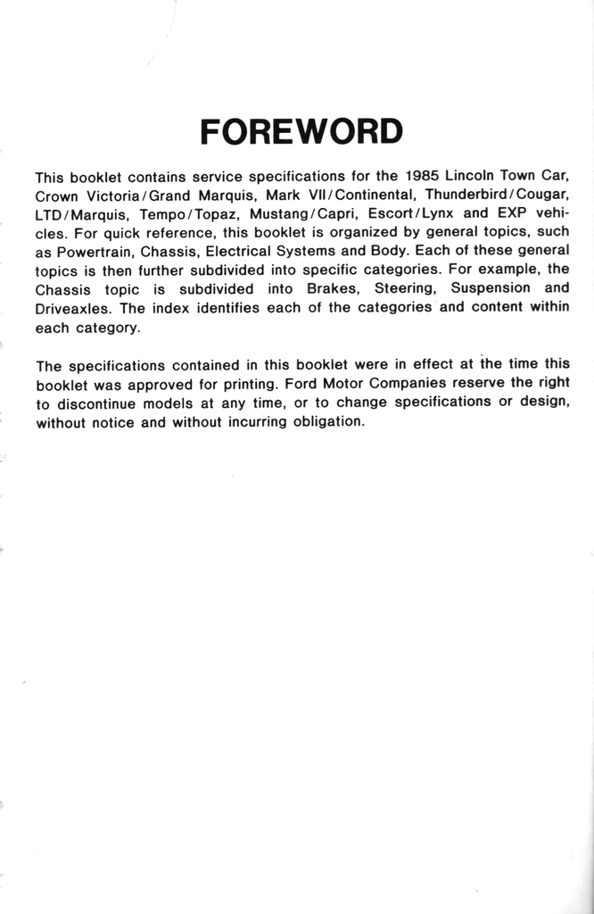 1985 Ford Car Factory Specifications Book--Town Car, Crown Victoria/Grand Marquis, Mark VII/Continental, Thunderbird/Cougar, LTD/Marquis, Tempo/Topaz, Mustang/Capri, Escort/Lynx/EXP