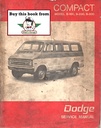 1970 Dodge/Plymouth B-100, B-200, B-300 Sportsman Van Shop Maintenance Repair Service Manual