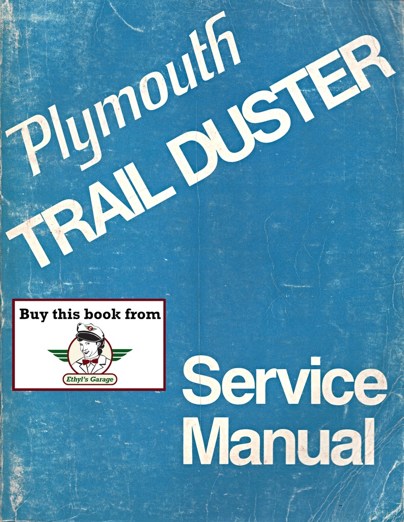1974 Plymouth Trail Duster, Dodge Ramcharger Factory Shop Repair Service Manual