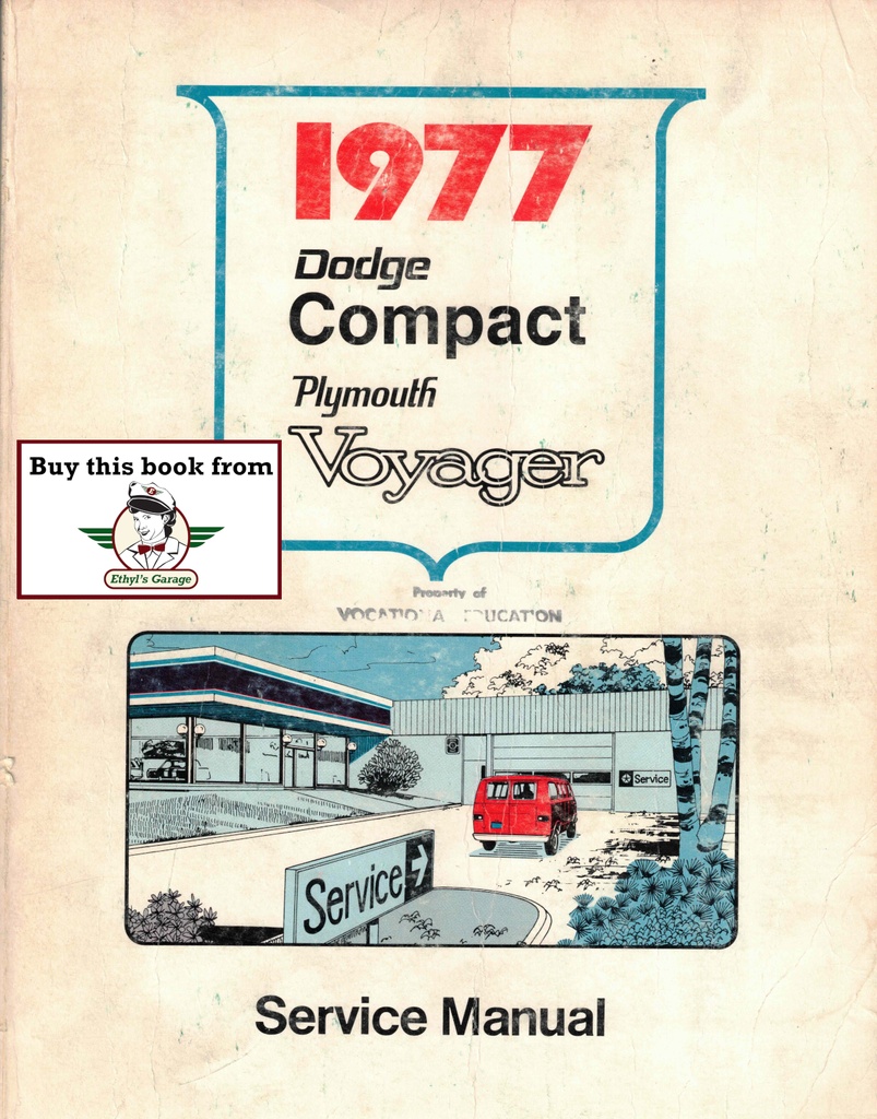 1977 Dodge Sportsman, Tradesman and Plymouth Voyager Factory Shop Repair Service Manual