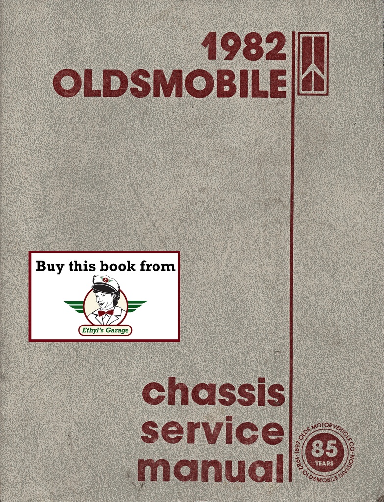 1982 Oldsmobile Shop Service Manual—All Series: Cutlass Supreme, Toronado, 442, Custom Cruiser, 88, 98+