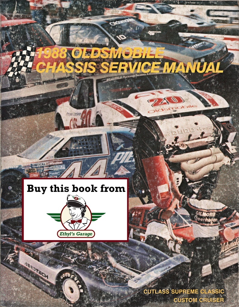 1988 Oldsmobile Cutlass Supreme Classic, Custom Cruiser Factory Chassis Shop Service Repair Manual