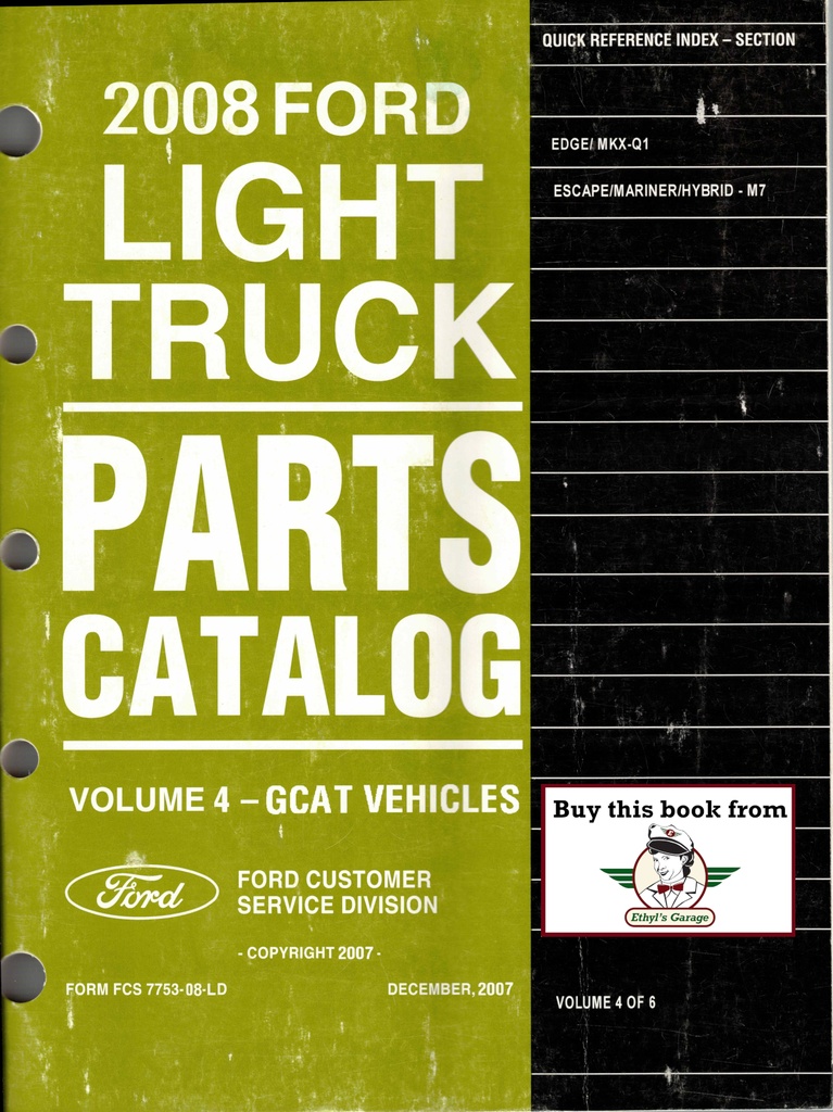 2008 Ford Light Truck Parts Catalog Vol. 4, Ford Edge & Escape, Lincoln MKX, Mercury Mariner, incl. Hybrid