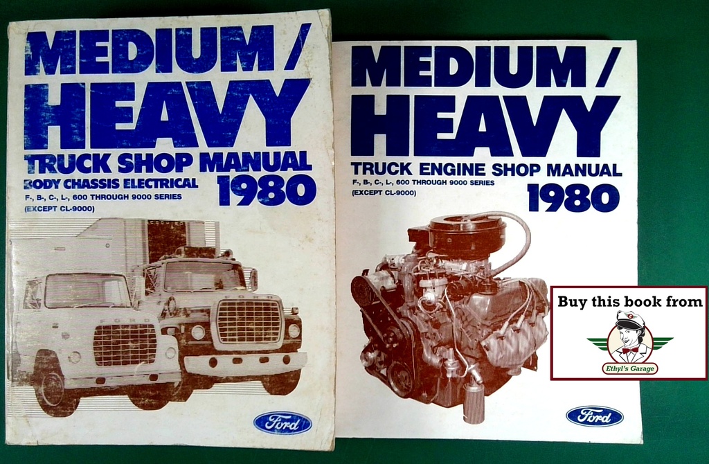 1980 Ford F- B- C- N- L-Series Medium/Heavy Truck Factory OEM Shop Repair Service Manual 2 Vol. Set