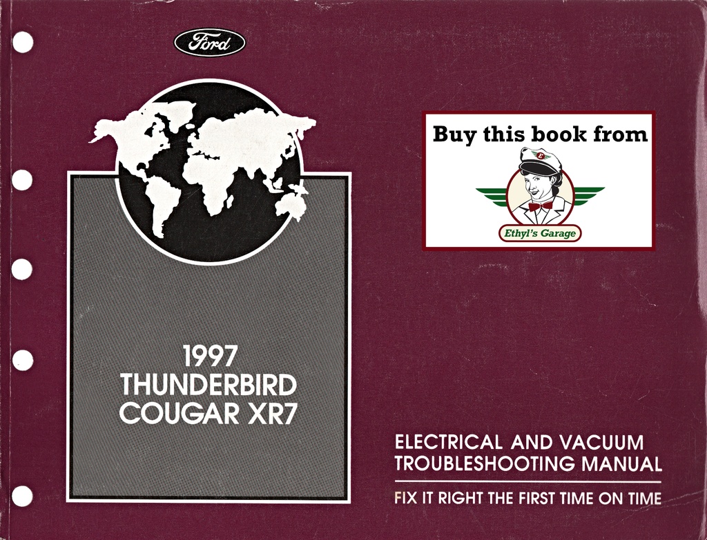 1997 Ford Thunderbird Mercury Cougar XR7 Factory Electrical & Vacuum Troubleshooting Wiring Diagrams Manual EVTM