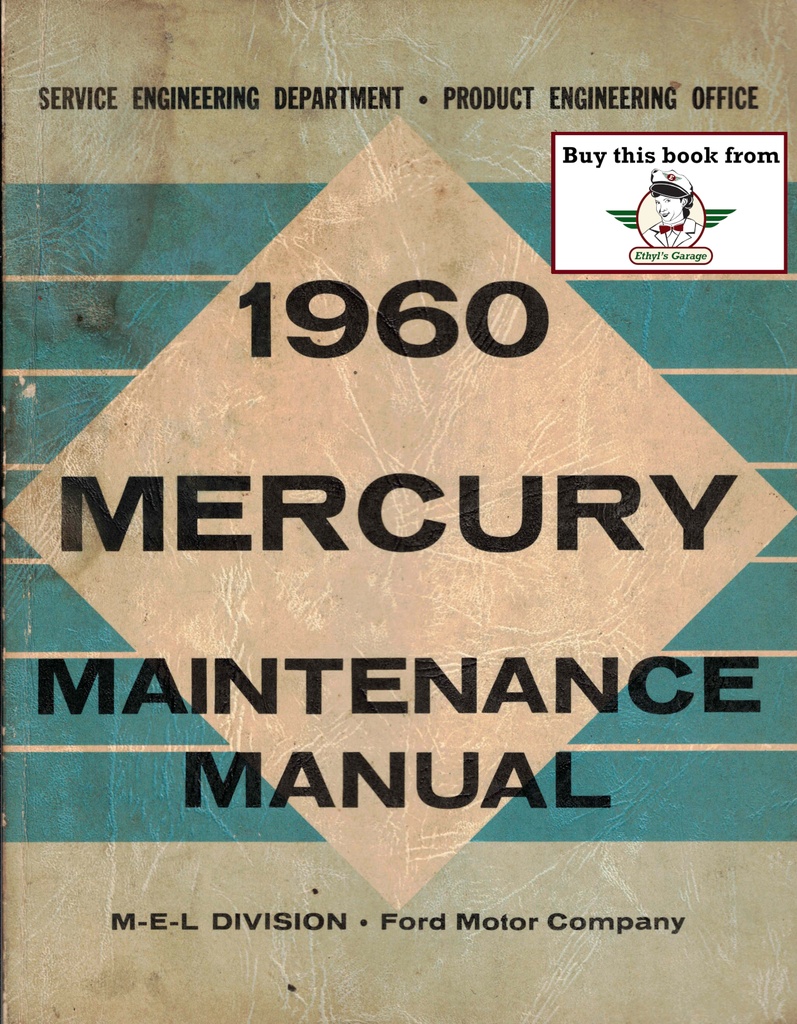1960 Mercury Monterey, Montclair, Park Lane, Country Cruiser Factory OEM Shop Repair Maintenance Service Manual