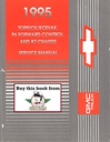 1995 GMC/Chevrolet TopKick/Kodiak C6, C7, P6 Motorhome & B7 Bus Medium Truck Chassis Repair Shop Service Manual