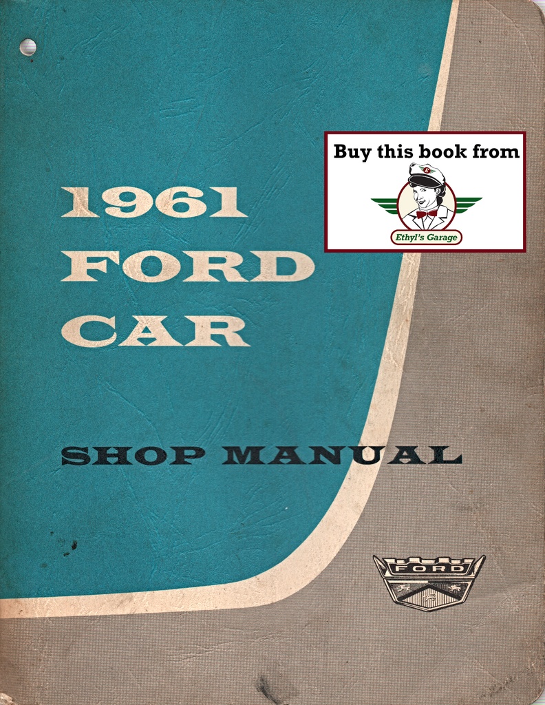 1961 Ford Fairlane, Galaxie,  Sunliner, Starliner, Ranch Wagon Factory OEM Shop Repair Maintenance Service Manual