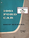 1961 Ford Fairlane, Galaxie,  Sunliner, Starliner, Ranch Wagon Factory OEM Shop Repair Maintenance Service Manual