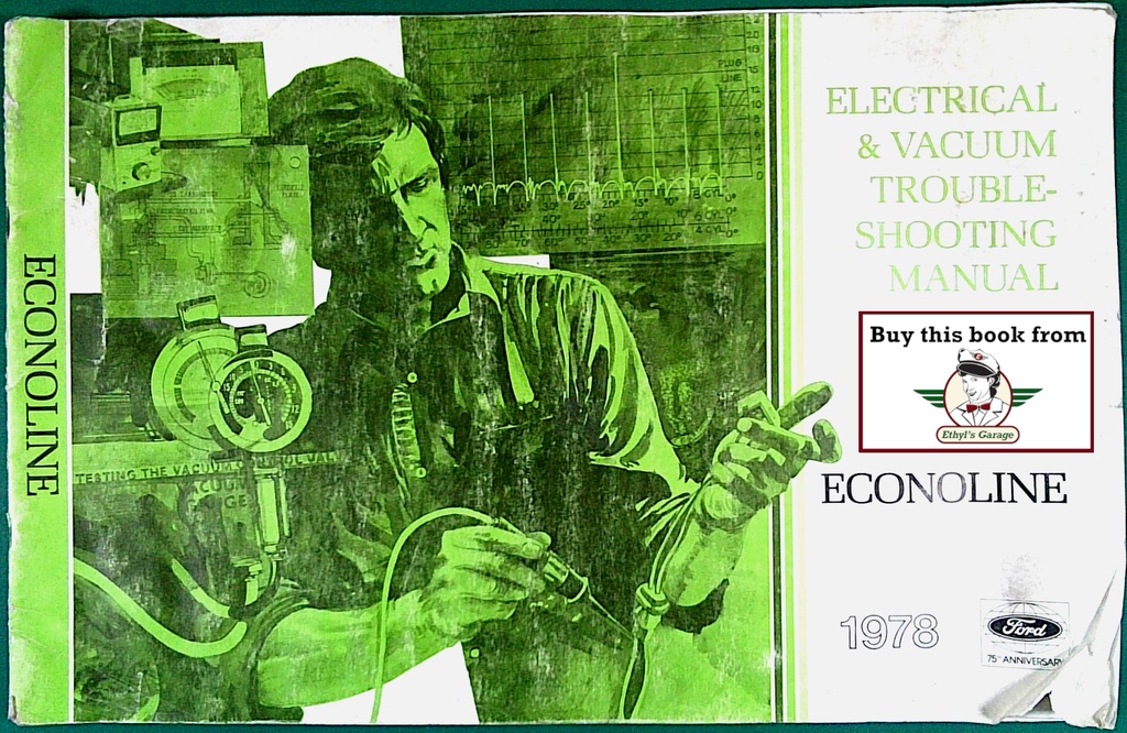 1978 Ford Truck Econoline Van & Club Wagon Electrical Troubleshooting Wiring Diagrams Shop Service Repair EVTM Manual