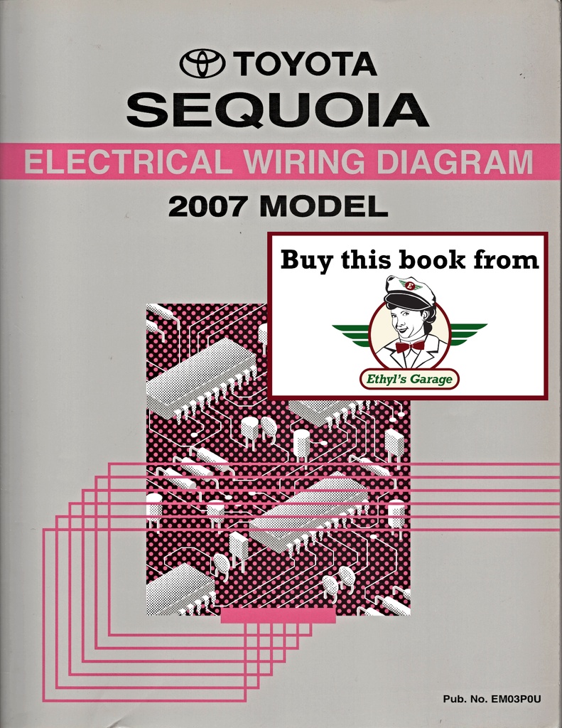 2007 Toyota Sequoia OEM Electrical Wiring Diagram Manual
