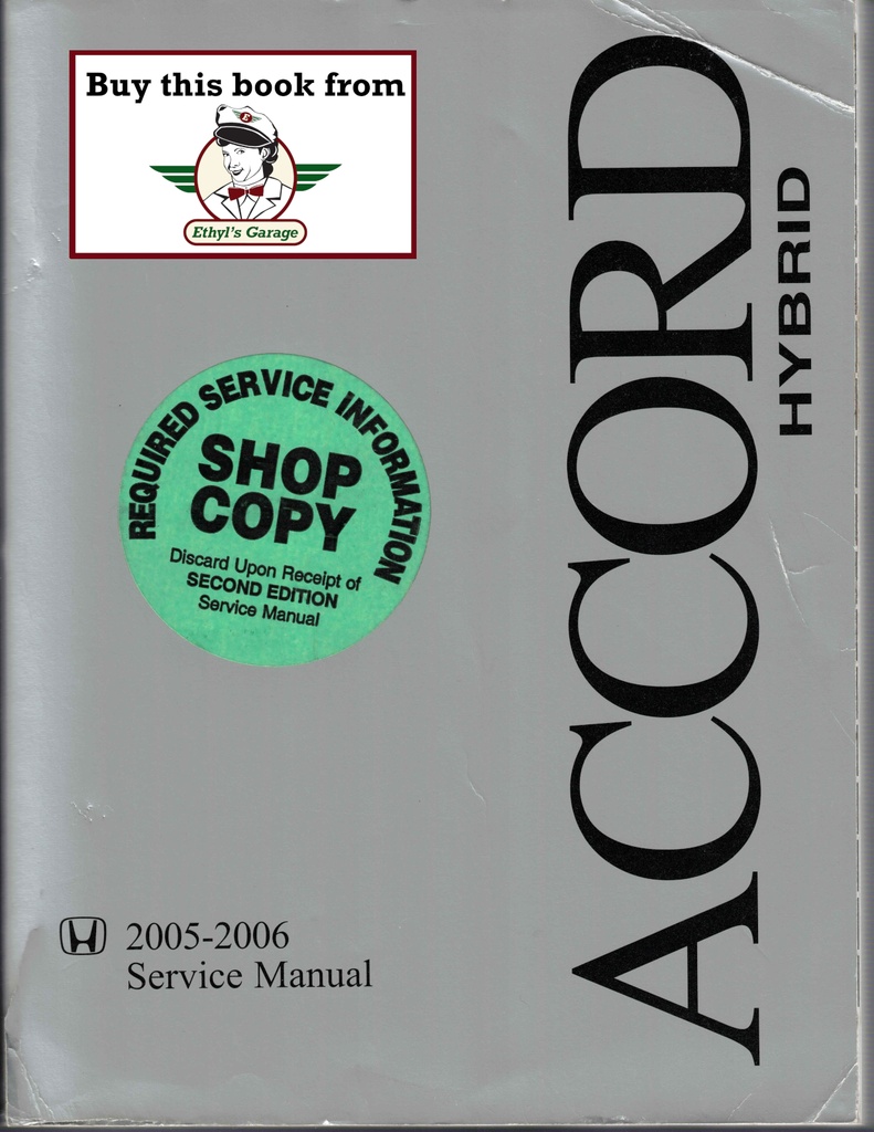 2005-2006 Honda Accord Hybrid OEM Factory Shop Repair Service Manual
