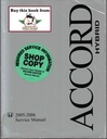 2005-2006 Honda Accord Hybrid OEM Factory Shop Repair Service Manual