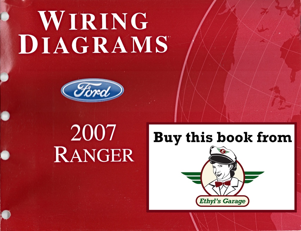 2007 Ford Ranger Pickup OEM Electrical Wiring Diagrams Manual