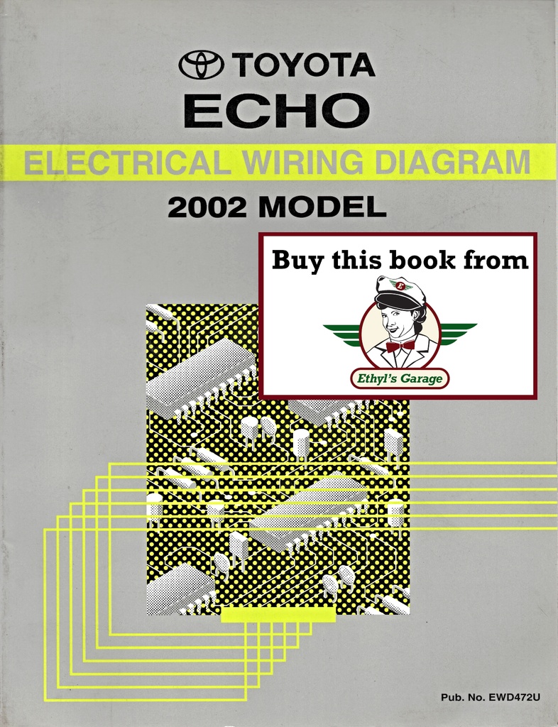 2002 Toyota Echo OEM Shop Service Repair Electrical Wiring Diagram Manual