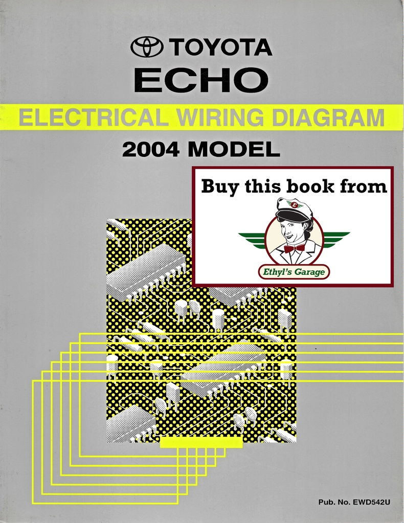 2004 Toyota Echo OEM Shop Service Repair Electrical Wiring Diagram Manual