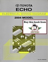 2004 Toyota Echo OEM Shop Service Repair Electrical Wiring Diagram Manual