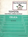 1982 Toyota Celica OEM Shop Service Repair Electrical Wiring Diagram Manual