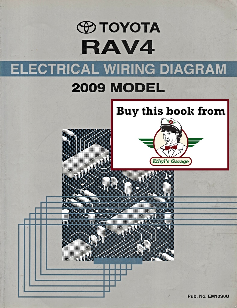 2009 Toyota RAV4 OEM Shop Service Repair Electrical Wiring Diagram Manual