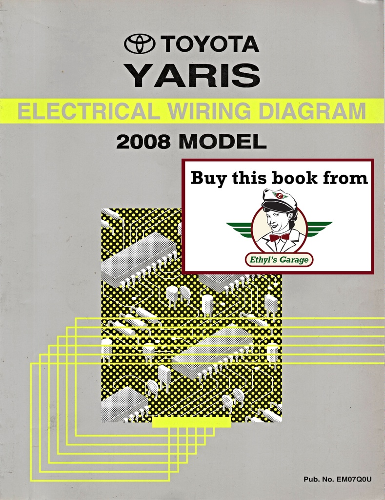 2008 Toyota Yaris OEM Shop Service Repair Electrical Wiring Diagram Manual