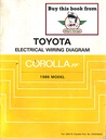 1986 Toyota Corolla FF OEM Shop Service Repair Electrical Wiring Diagram Manual