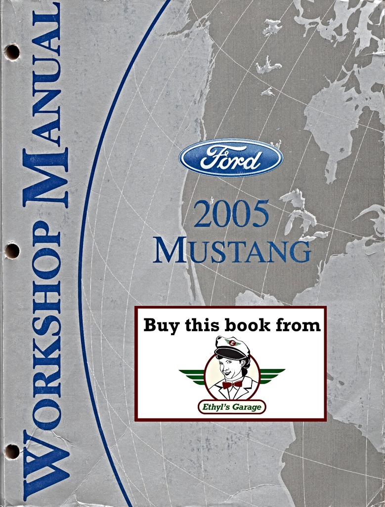 2005 Ford Mustang Original OEM Factory Shop Repair Service Workshop Manual