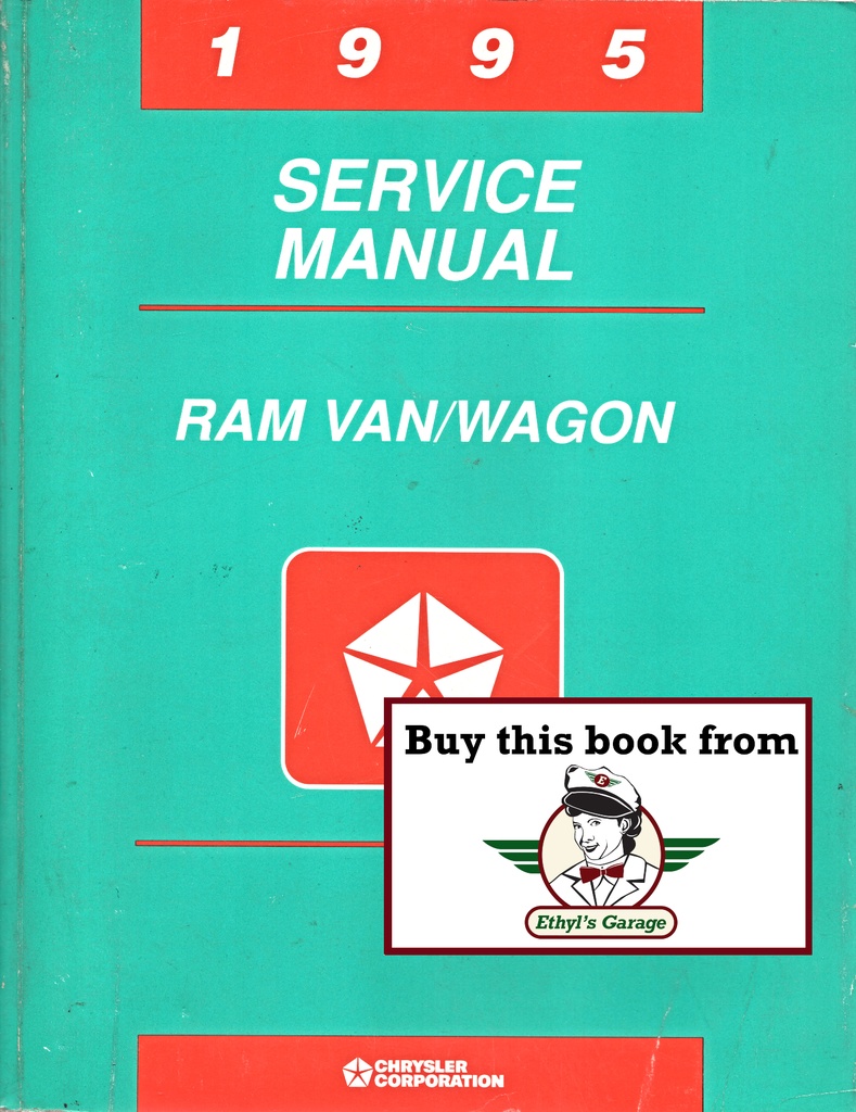 1995 Dodge RAM Van B1500 B2500 B3500 Factory Shop Repair Service Manual