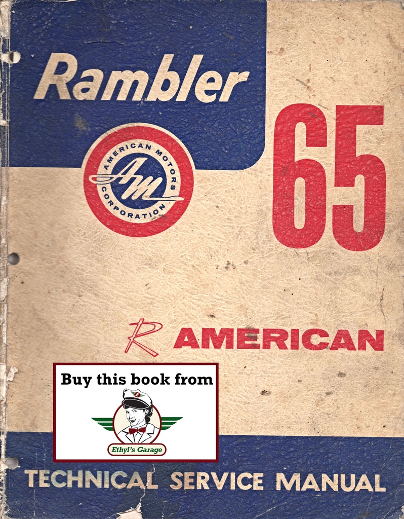 1965 AMC Rambler American Shop Repair Maintenance Technical Service Manual