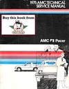 1975 AMC American Motors Pacer Shop Repair Technical Service Manual